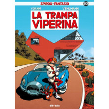Spirou y Fantasio 53. La Trampa Viperina