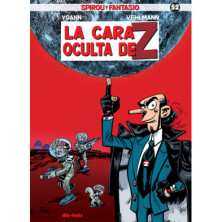 Spirou y Fantasio 52. La cara oculta de Z
