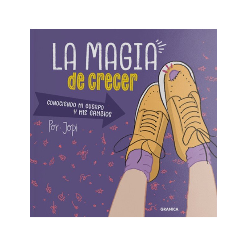 La magia de crecer