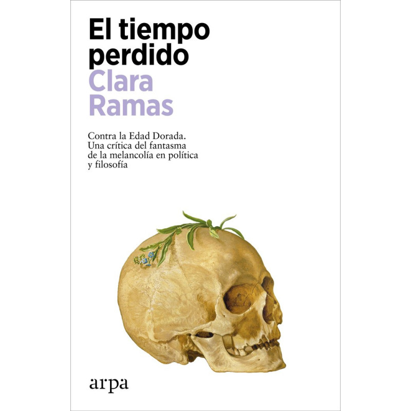 El tiempo perdido (Clara Ramas)