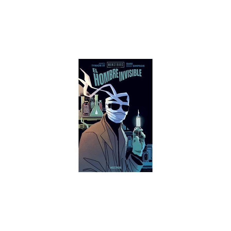 MONSTRUOS DE UNIVERSAL: EL HOMBRE INVISIBLE