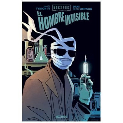 MONSTRUOS DE UNIVERSAL: EL HOMBRE INVISIBLE