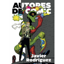AUTORES DE CÓMIC 05: JAVIER RODRÍGUEZ