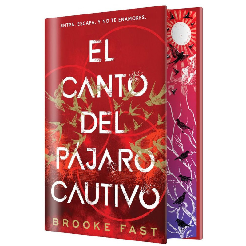 El canto del pájaro cautivo  (Edición especial limitada)