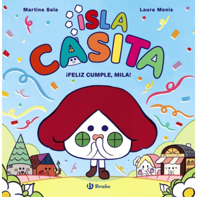 Isla Casita 2. Feliz cumple Mila