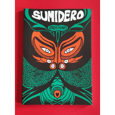 SUMIDERO - Raisa Álava