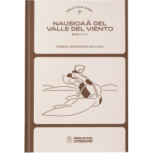 BIBLIOTECA GHIBLI: NAUSICAÄ DEL VALLE DEL VIENTO
