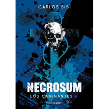 Los Caminantes nº 6. Necrosum
