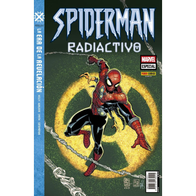 LA ERA DE REVELACIÓN: SPIDERMAN RADIACTIVO