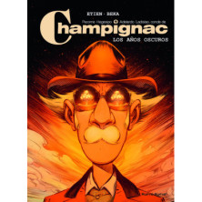 CHAMPIGNAC 04. LOS AÑOS OSCUROS