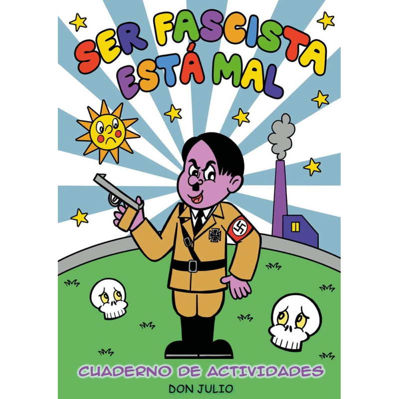 SER FASCISTA ESTÁ MAL- GLAMUROUS EDITION