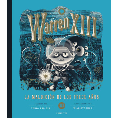 WARREN XIII 3. LA MALDICIÓN DE LOS TRECE AÑOS