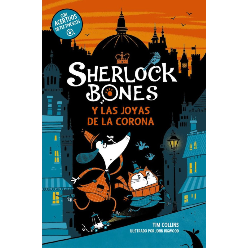 Sherlock Bones y las joyas de la corona