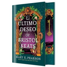 El último deseo de Bristol Keats (Edición especial limitada)