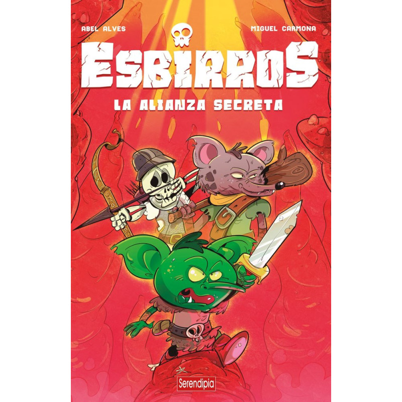 ESBIRROS. LA ALIANZA SECRETA