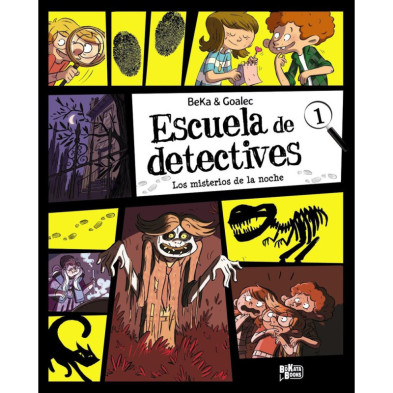 ESCUELA DE DETECTIVES 1. LOS MISTERIOS DE LA NOCHE