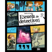 ESCUELA DE DETECTIVES 2. LOS MISTERIOS DEL COLE