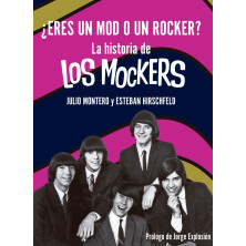 ¿Eres un mod o un rocker? La historia de Los Mockers
