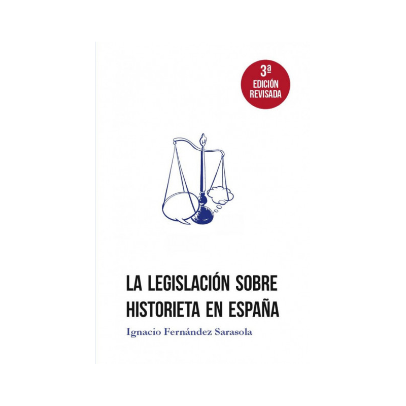 LA LEGISLACIÓN SOBRE HISTORIETA EN ESPAÑA