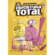 AVENTURA TOTAL 5 - BATALLA DE ROBOTS