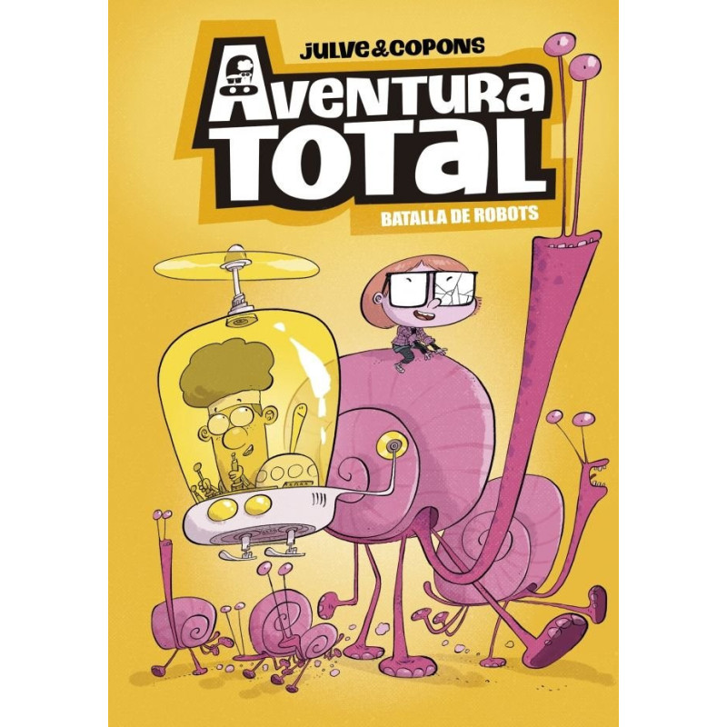 AVENTURA TOTAL 5 - BATALLA DE ROBOTS