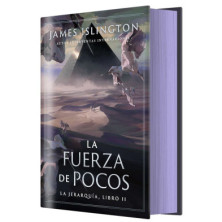 La fuerza de pocos. James Islington