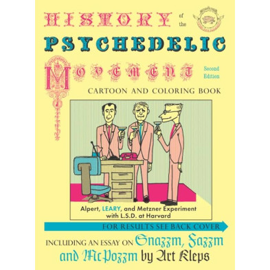 History of the Psychedelic Movement Cartoon and Coloring Book - Ed facsímil