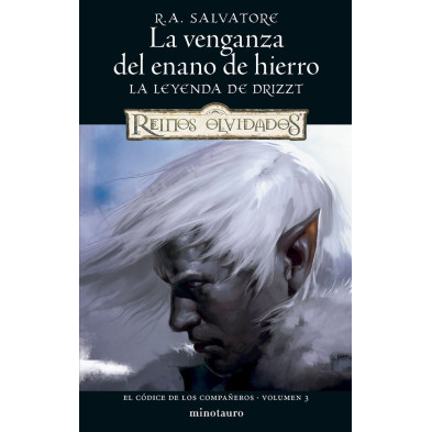 El codice de los compañeros nº 03/03 La venganza del enano de hierro (Reinos Olvidados)