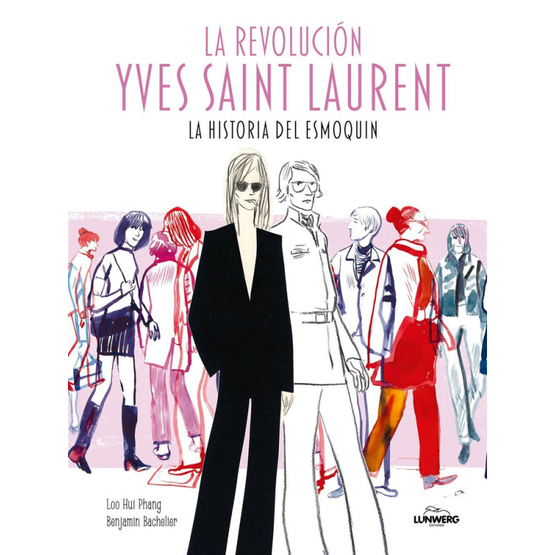 La revolución Yves Saint Laurent