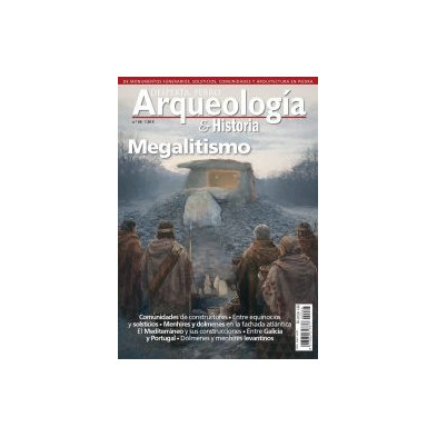 Desperta Ferro Arqueología e Historia nº 66: Megalitismo