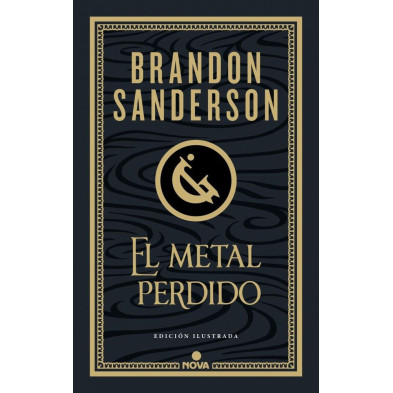 El metal perdido (Edición ilustrada) (Wax & Wayne 4)
