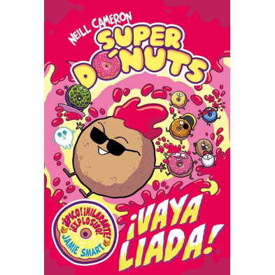 SUPERDONUTS 2 - ¡VAYA LIADA!
