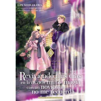 REVIVIENDO MIS DÍAS EN LA ACADEMIA DE MAGIA CON UN NOVIO QUE NO ME RECUERDA 04