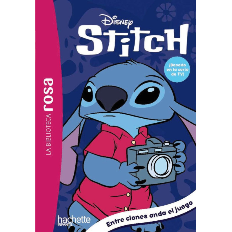 La Biblioteca Rosa. Stitch, 8. Entre clones anda el juego