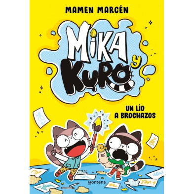 MIKA Y KURO 1 - UN LÍO A BROCHAZOS