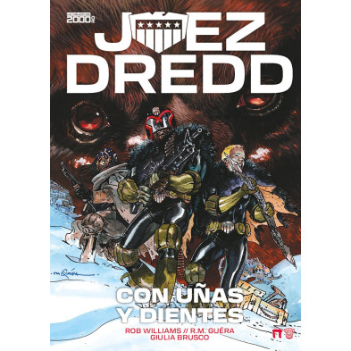 JUEZ DREDD: CON UÑAS Y DIENTES