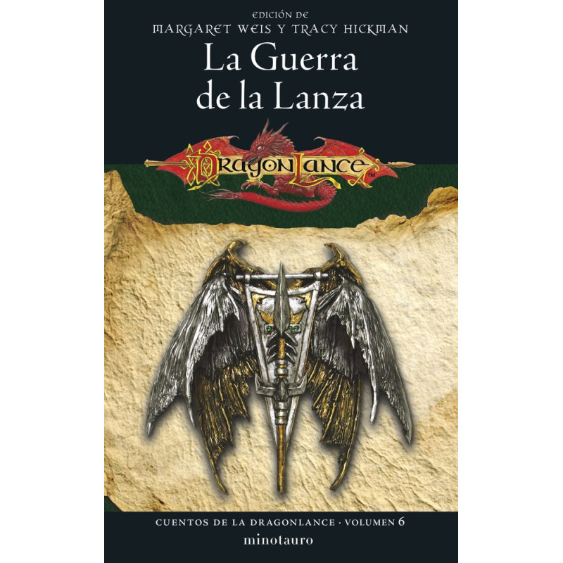 Cuentos de la Dragonlance nº 06/06. La guerra de la lanza