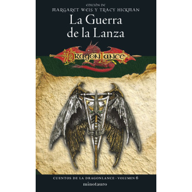 Cuentos de la Dragonlance nº 06/06. La guerra de la lanza
