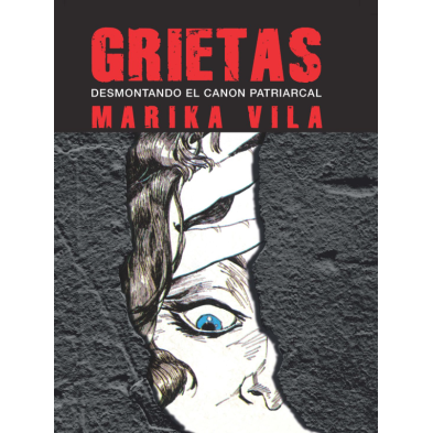 Grietas. Desmontando el canon patriarcal
