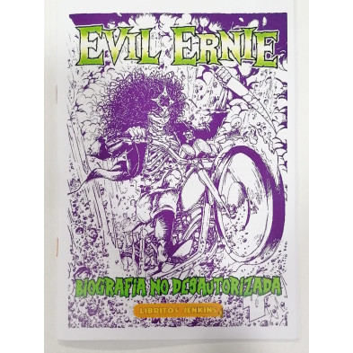 EVIL ERNIE: BIOGRAFÍA NO DESAUTORIZADA (FANZINE)