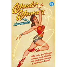ARCHIVOS DC. WONDER WOMAN EN LOS AÑOS CINCUENTA