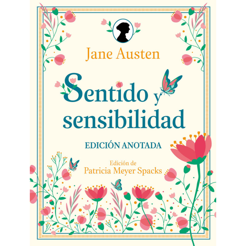 Sentido y sensibilidad. Edición Anotada