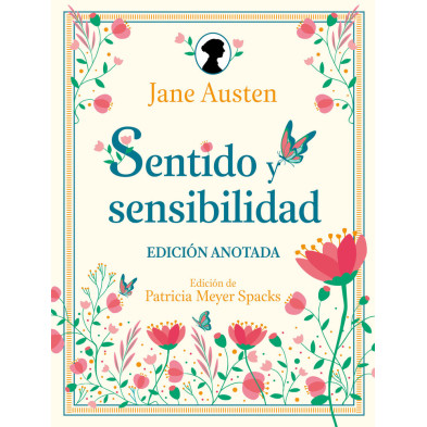 Sentido y sensibilidad. Edición Anotada