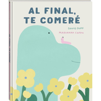 Al final, te comeré