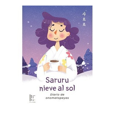 Saruru nieve al sol