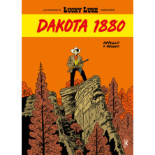 LUCKY LUKE. DAKOTA 1880