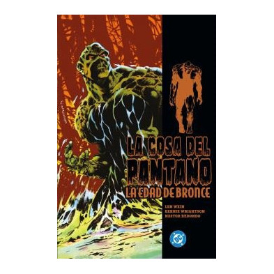 LA COSA DEL PANTANO: LA EDAD DE BRONCE 01