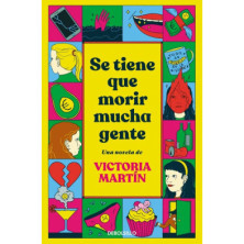 Se tiene que morir mucha gente (Bolsillo)