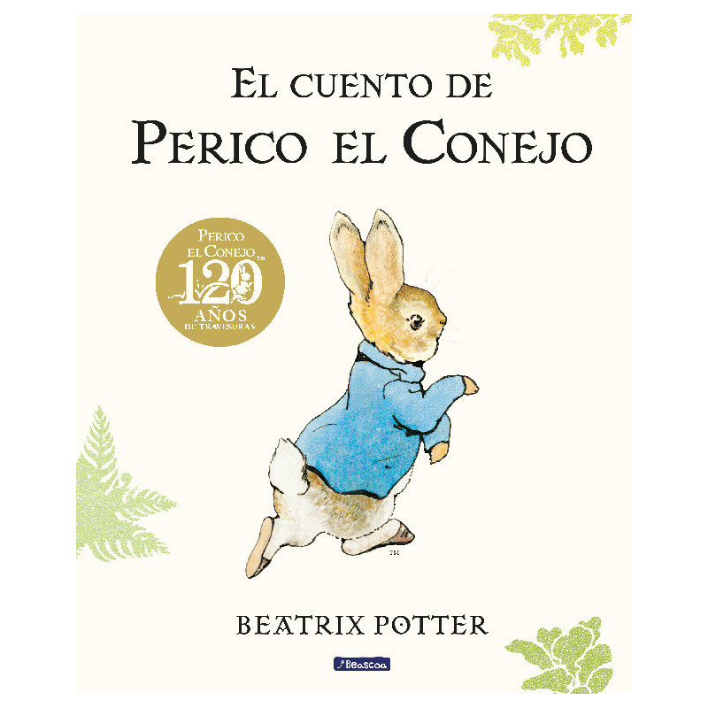 El cuento de Perico el Conejo. 120 aniversario