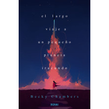 El largo viaje a un pequeño planeta iracundo